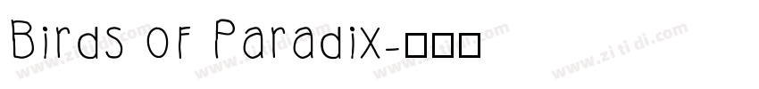 Birds of Paradix字体转换